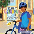 Cover: Hunter's Colorful Day of Adventure - Palmetto Publishing