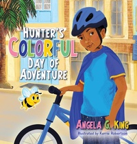 Enlarge image Cover: Hunter's Colorful Day of Adventure - Palmetto Publishing