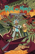 Cover: Rick and Morty: Deluxe Double Feature Vol. 1 - Oni Press,US