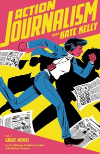 Enlarge image Cover: Action Journalism - Oni Press,US