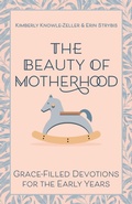 Cover: The Beauty of Motherhood - Church Publishing Inc