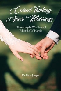 Enlarge image Cover: Correct Thinking Saves Marriage - Dorrance Publishing Co.