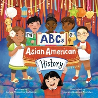 Enlarge image Cover: The ABCs of Asian American History - Ulysses Press