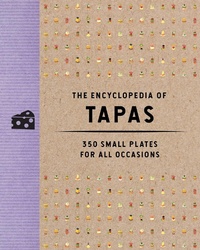 Abbildung von: The Encyclopedia of Tapas - Cider Mill Press Book Publishers LLC