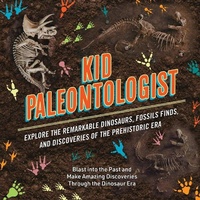 Enlarge image Cover: Kid Paleontologist - Cider Mill Press Book Publishers LLC