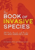 Cover: The Book of Invasive Species - Cider Mill Press Book Publishers LLC