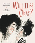 Cover: Will It Be Okay? - Cameron Kids