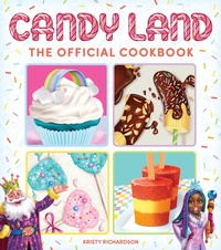 Enlarge image Cover: Candy Land Cookbook - Insight Editions