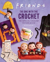 Abbildung von: Friends: The One with the Crochet - Insight Editions