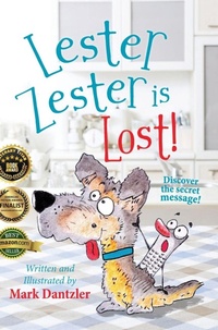 Enlarge image Cover: Lester Zester is Lost! - Orange Hat Publishing