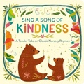 Cover: Sing a Song of Kindness - Silver Dolphin Books