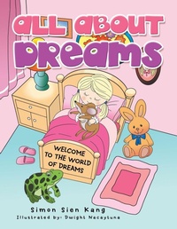 Enlarge image Cover: All About Dreams - Xlibris Us