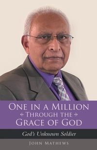 Enlarge image Cover: One in a Million Through the Grace of God - WestBow Press