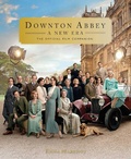 Cover: Downton Abbey: A New Era - Weldon Owen