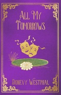 Cover: All My Tomorrows (Ebenezer, #3) - Ebenezer