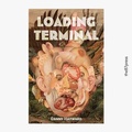Cover: Loading Terminal - The 87 Press