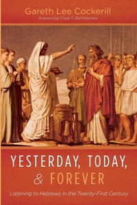 Enlarge image Cover: Yesterday, Today, and Forever - Wipf & Stock Publishers