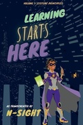 Cover: Learning Starts Here - Imagireading Adventures LLC