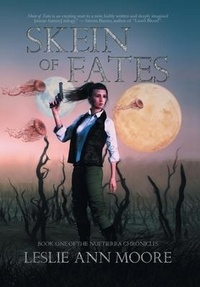 Enlarge image Cover: Skein Of Fates - Norton Place Publishing
