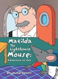 Cover: Matilda the Lighthouse Mouse - AuthorHouse