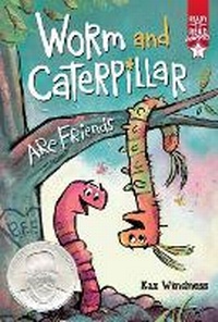 Enlarge image Cover: Worm and Caterpillar Are Friends - Simon & Schuster