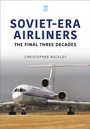Cover: Soviet-Era Airliners - Key Publishing