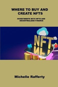 Abbildung von: Where to Buy and Create Nfts - Charlie Books Ltd