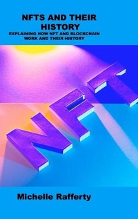 Abbildung von: Nfts and Their History - Charlie Books Ltd