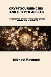 Abbildung von: Cryptocurrencies and Crypto Assets - Charlie Books Ltd
