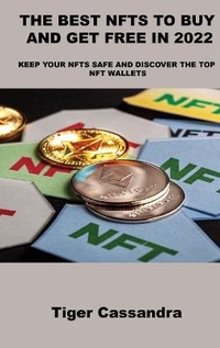 Abbildung von: The Best Nfts to Buy and Get Free in 2022 - Charlie Books Ltd