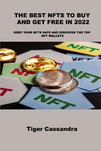Abbildung von: The Best Nfts to Buy and Get Free in 2022 - Charlie Books Ltd