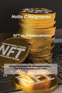 Abbildung von: NFT vs Cryptocurrency - Hollie C Hargreaves