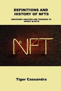 Abbildung von: Definitions and History of Nfts - Charlie Books Ltd