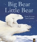 Cover: Big Bear Little Bear - Little Tiger Press
