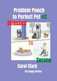 Enlarge image Cover: Problem Pooch - Carol Clark, The Doggy Doctor