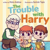 Enlarge image Cover: The Trouble With Harry - 2 Z Press LLC
