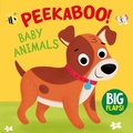 Cover: Peekaboo Baby Animals (Big Flaps) - Clever Publishing
