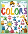 Cover: Lift and Learn Colors - Clever Publishing