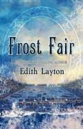 Cover: Frost Fair - Simon + Schuster LLC