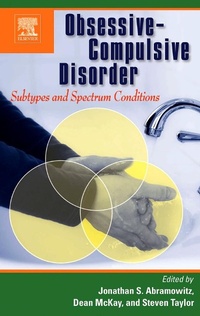 Enlarge image Cover: Obsessive-Compulsive Disorder: Subtypes and Spectrum Conditions - Elsevier