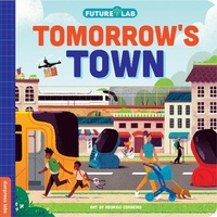 Enlarge image Cover: Future Lab: Tomorrow's Town - Duo Press LLC