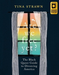 Enlarge image Cover: Are We Free Yet? - Row House Publishing
