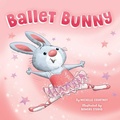 Cover: Ballet Bunny - Little Genius Books