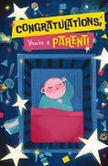 Cover: Congratulations, You're Becoming a Parent - Whalen Book Works