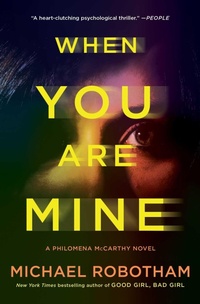 Enlarge image Cover: When You Are Mine - Scribner Book Company