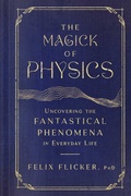 Cover: The Magick of Physics - Simon & Schuster
