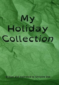 Enlarge image Cover: My Holiday Collection - Christine Dee