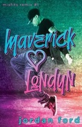 Cover: Maverick Loves Londyn - Forever Love Publishing Ltd