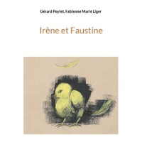 Enlarge image Cover: Irène et Faustine - BoD - Books on Demand - Frankreich