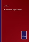 Cover: The Institutes of English Grammar - Salzwasser-Verlag
